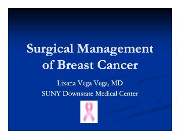 Breast Cancer - Department of Surgery at SUNY Downstate Medical ...