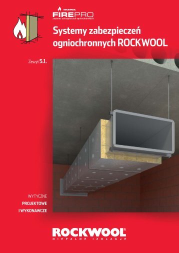 Systemy zabezpieczeÅ ogniochronnych ROCKWOOL - DEKA