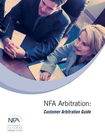 Customer Arbitration Guide - National Futures Association