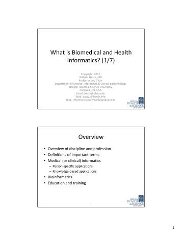 What is Biomedical and Health Informatics? (1/7) Overview - OHSU