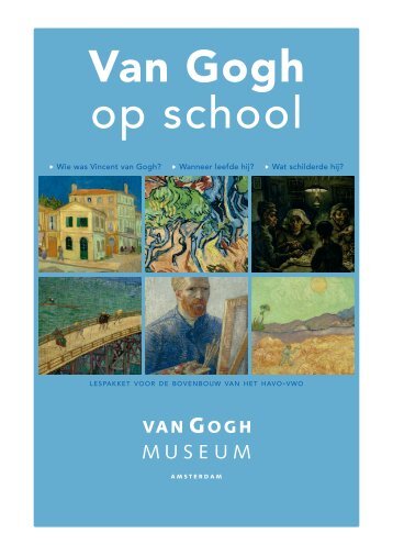 Bovenbouw HAVO-VWO - Van Gogh Museum