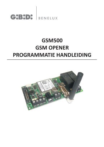 GSM500 GSM OPENER PROGRAMMATIE HANDLEIDING - GiBiDi