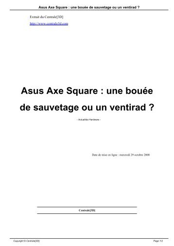 Asus Axe Square : une bouÃ©e de sauvetage ou un ... - Centrale[3D]