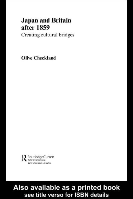 Japan and Britain After 1859: Creating Cultural Bridges