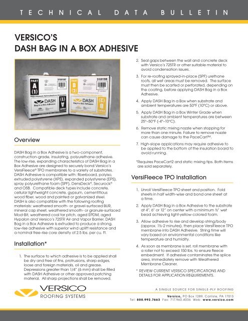 VERSICO'S DASH BAG IN A BOX ADHESIVE