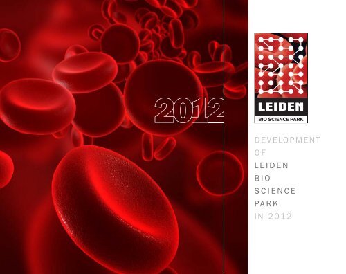 2012 annual report in pdf - Leiden Bio Science Park
