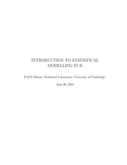 INTRODUCTION TO STATISTICAL MODELLING IN R