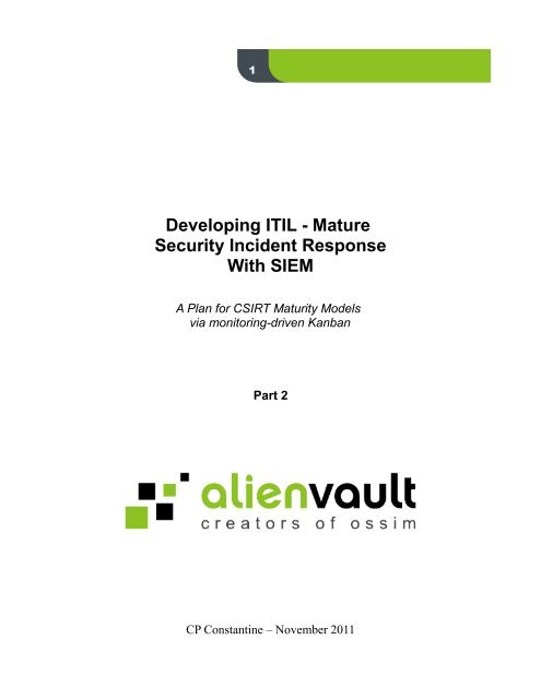 SIEM for ITIL Incident Response - Part 2 - AlienVault
