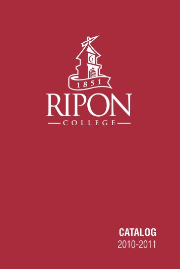 CATALOG 2010-2011 - Ripon College