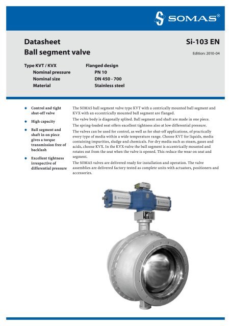 Technical brochure, Somas KVT/KVX Ball Segment Valves, DN450 ...