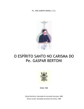 O ESPÃRITO SANTO NO CARISMA DO Pe. GASPAR BERTONI