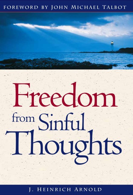 J Heinrich Arnold-Freedom from sinful thoughts.pdf