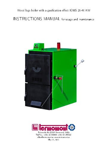 Wood logs boiler with a gasi cation e ect IGNIS 20-40 ... - Termomont