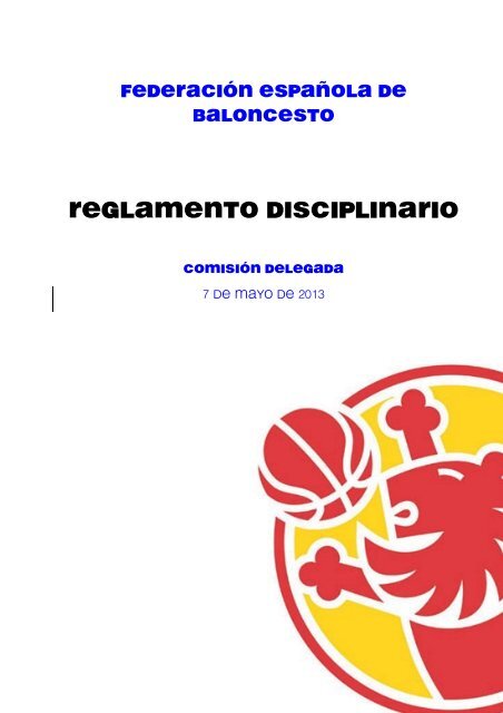 Reglamento Disciplinario 13/14 - FederaciÃ³n EspaÃ±ola de Baloncesto