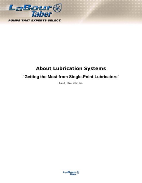 About Lubrication Systems - Peerless Pump