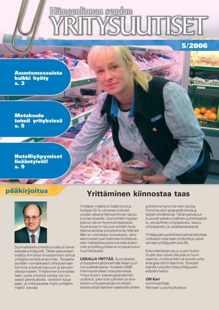 YrittÃ¤minen kiinnostaa taas - KehittÃ¤miskeskus Oy HÃ¤me