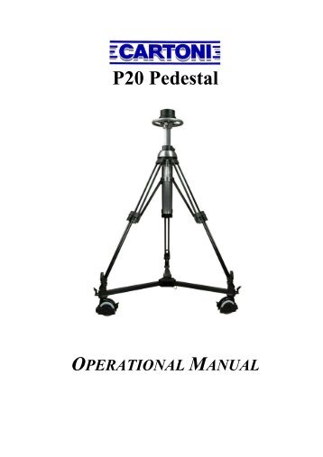 Cartoni P20 Pedistal Manual - Hollywood Studio Rentals