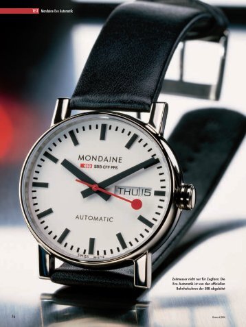 CH_2004_06: TEST: MONDAINE EVO AUTOMATIK - Watchtime.net