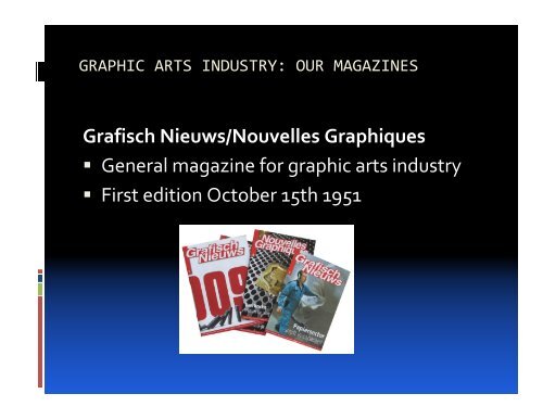 Alain Vermeire Editor-in-chief Grafisch Nieuws/M&C/Print ... - Ipex