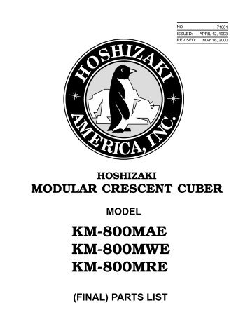 KM-800MAE KM-800MWE KM-800MRE - Hoshizaki America, Inc.