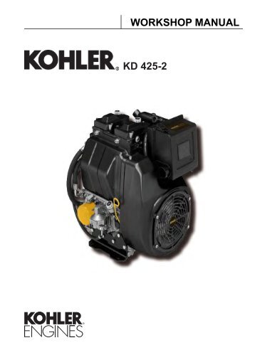 WORKSHOP MANUAL KD 425-2 - Kohler Engines