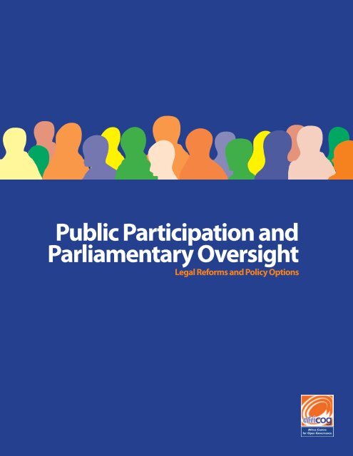 Public Participation and Parliamentary Oversight - Africa Centre for ...