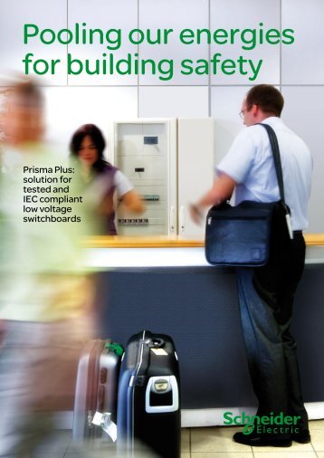 Pooling our energies for building safety - Schneider Electric