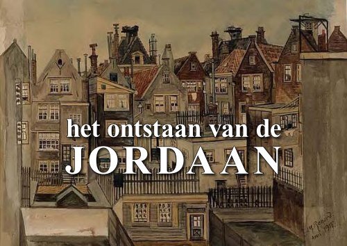 Het ontstaan van de Jordaan - theobakker.net