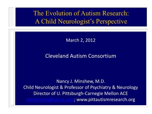 The Evolution of Autism Research: A Child Neurologist's Perspective