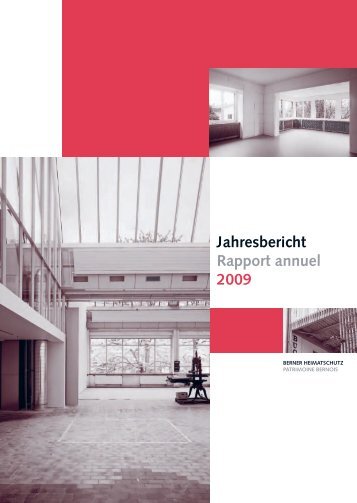 Download Jahresbericht 2009 - Berner Heimatschutz