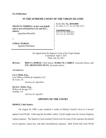 IN THE SUPREME COURT OF THE VIRGIN ISLANDS OPINION OF ...