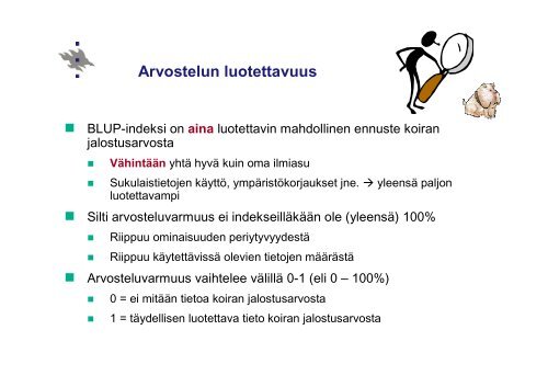 Osa 2. Suomenajokoirien BLUP-indeksit