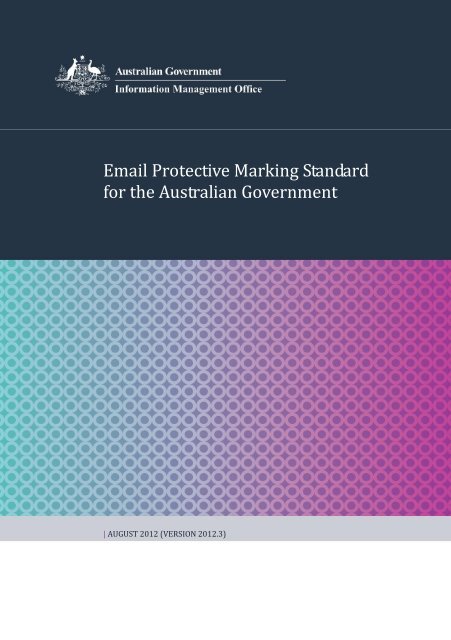 Email Protective Marking Standard for the Australian Government