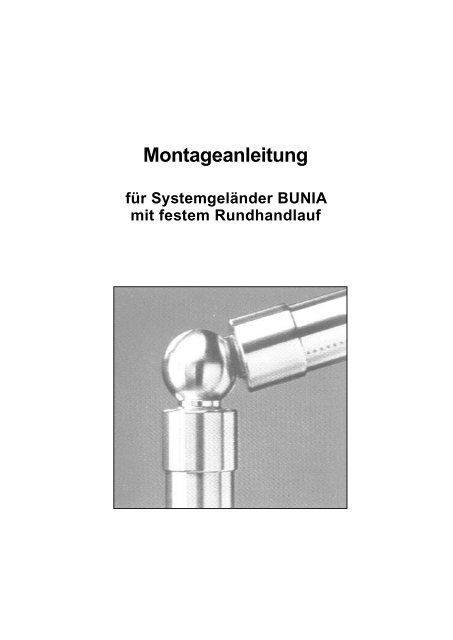 Typ BUNIA mit festem Handlauf und Kugelgelenken - Thumm-co.de
