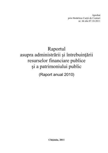 Raportul Curții de Conturi asupra administrării și întrebuințării ...