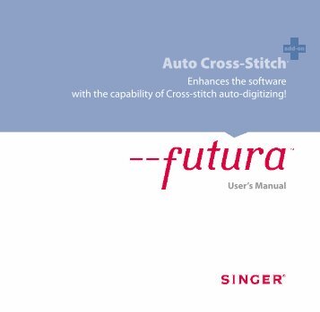 Auto Cross-Stitch® - SINGER Futura Support