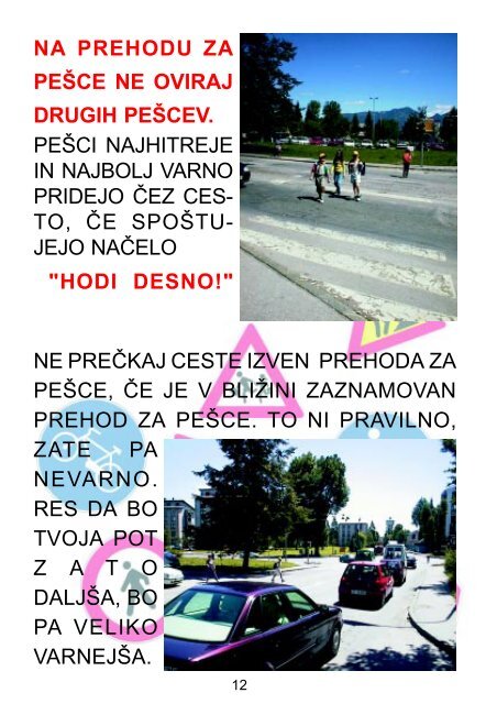 PrvoÅ¡olÄek v prometu - Osnovna Å¡ola Franceta PreÅ¡erna Kranj