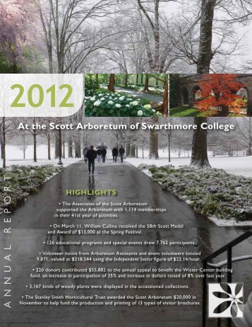 ANNUAL REPORT - The Scott Arboretum of Swarthmore College