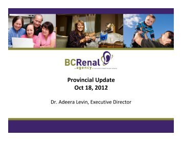 Provincial Update Oct 18, 2012 - BC Renal Agency