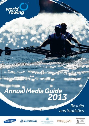 2013 Annual Media Guide - World Rowing