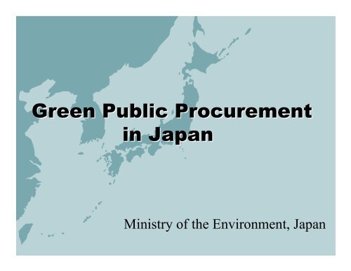 Green Public Procurement in Japan - Global Ecolabelling Network