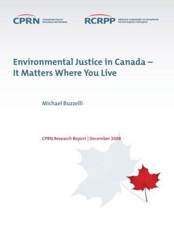 Environmental Justice in Canada – It Matters Where You Live