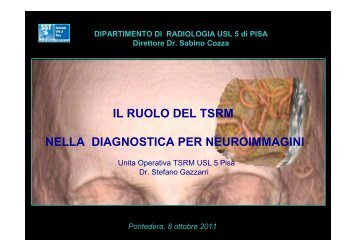 IL RUOLO DEL TSRM NELLA DIAGNOSTICA PER ...