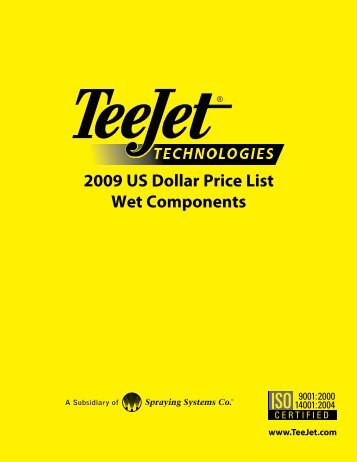 2009 US Dollar Price List Wet Components - TeeJet