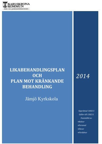 Likabehandlingsplan, pdf, 636 kB - Karlskrona kommun