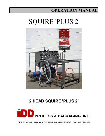 SQUIRE 'PLUS 2' - IDD Process & Packaging, Inc.