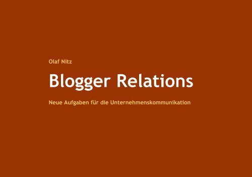 Blogger Relations - Olaf Nitz