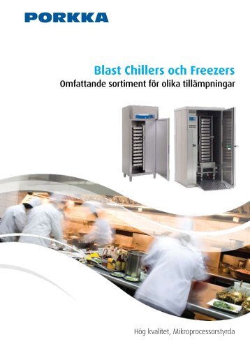 Blast Chillers och Freezers - Porkka