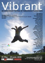to download the festival brochure for Vibrant - Finborough Theatre