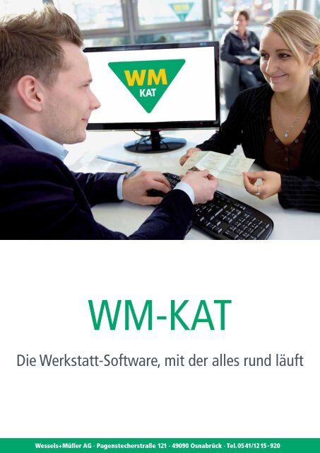 Die Werkstatt-Software, mit der alles rund läuft - Wessels + Müller AG